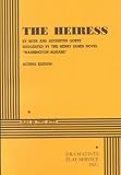 The Heiress (DPS Acting Edition)