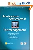 Praxiswissen Softwaretest - Testmanagement