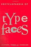 Encyclopaedia of Typefaces, Fifth Edition