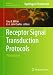 Receptor Signal Transduction Protocols: Third Edition (Methods in Molecular Biology)