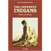 The Cheyenne Indians, Vol. 1: History and Society