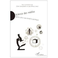 Science des medias jalons pour une histoire politique