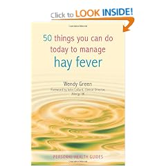 50 Things You Can Do Today/Manage Hay Fever (Personal Health Guides)