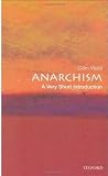 "Anarchism - A Very Short Introduction (Very Short Introductions)" av Colin Ward