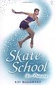 Ice Princess (Skate School)
