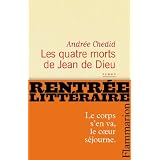 Les quatre morts de Jean de Dieupar Andr�e Chedid