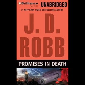 Promises in Death: In Death, Book 34 (Unabridged)