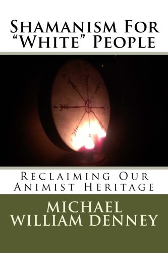 Shamanism For 