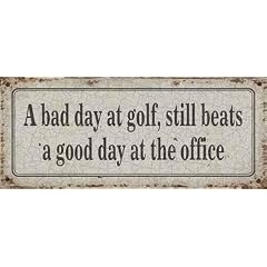 Wandschild T�rschild f�r Golfer 'A bad day at golf...'