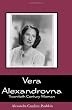 Vera Alexandrovna: Twentieth Century Woman