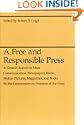A Free and Responsible Press