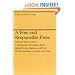 A Free and Responsible Press: A General Report on Mass Communication: Newspapers, Radio, Motion Pictures, Magazines, and Books (Midway Reprint Series)
