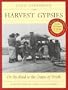 The Harvest Gypsies: On the Road to the Grapes of Wrath [HARVEST GYPSIES -OS]