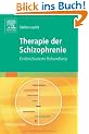 Therapie der Schizophrenie: Evidenzbasierte Behandlung