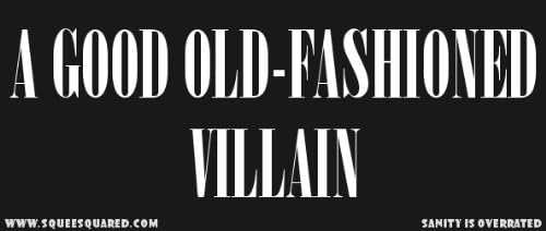 A Good Old-Fashioned Villain Sherlock Bumper Sticker
