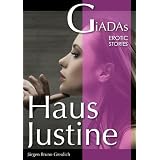 Haus Justinevon "J�rgen Bruno Greulich"