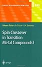 Spin Crossover in Transition Metal Compounds I