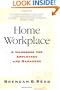Home Workplace: A Handbook for Employees and Managers