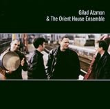 Gilad Atzmon and the Orient House Ensemble