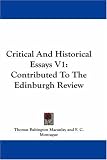 Critical and Historical Essays V1: Contributed to the Edinburgh Review