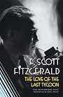 Love of the Last Tycoon: The Authorized Text
