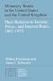 Monetary Trends in the United States and the United Kingdom (National Bureau of Economic Research Monographs)