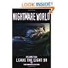Nightmare World Volume 2: Leave The Light On
