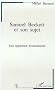 Samuel Beckett et son sujet: Une apparition �vanouissante