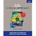 GIS: A Visual Approach