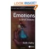Emotions: A Brief History (Blackwell Brief Histories of Psychology)