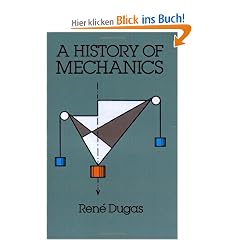 A History of Mechanics (Dover Classics of Science & Mathematics)