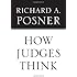 How Judges Think (Pims - Polity Immigration and Society Series)