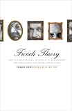 French Theory: How Foucault, Derrida, Deleuze, & Co. Transformed the Intellectual Life of the United States