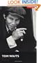 Tom Waits (Kill Your Idols)