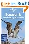 Ecuador and the Galapagos Islands (Lonely Planet Ecuador & the Galapagos Islands)