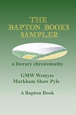 The Bapton Books Sampler: a literary chrestomathy