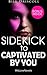 Sidekick - Captivated By You: by Sylvia Day (Crossfire, Book 4)