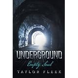 underground empty soul