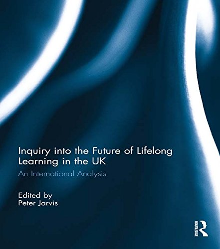 Inquiry into the Future of Lifelong Learning in the UK: An International Analysis