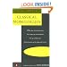 The Actor's Book of Classical Monologues: More Than 150 selections From the golden Age of Greek Drama Age the Age of shakespeare The Restoration and the Eighteenth Century