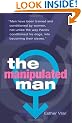 The Manipulated Man