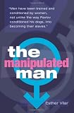 The Manipulated Man