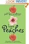 Love and Peaches