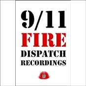 9/11 Fire Dispatch Recordings | []