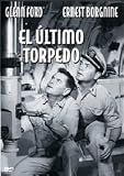 El Último Torpedo(1958) Torpedo Run