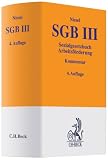 SGB III - Sozialgesetzbuch Arbeitsförderung: Kommentar