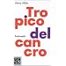 Tropico del Cancro. Ediz. speciale (Vintage)