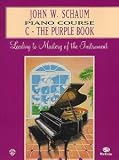 John W. Schaum: Piano Course C The Purple Book
