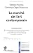 Le march� de l'art contemporain