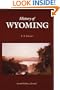 History of Wyoming (Second Edition)